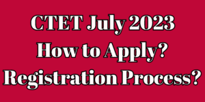 CTET July 2023