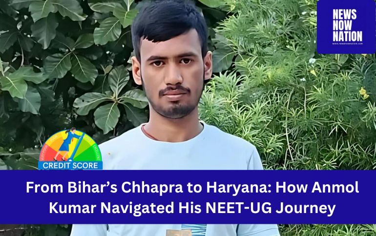 From Bihar’s Chhapra to Haryana: How Anmol Kumar Navigated His NEET-UG Journey